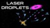 Laser Droplets