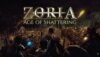 Zoria: Age of Shattering