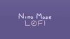Nino Maze LOFI