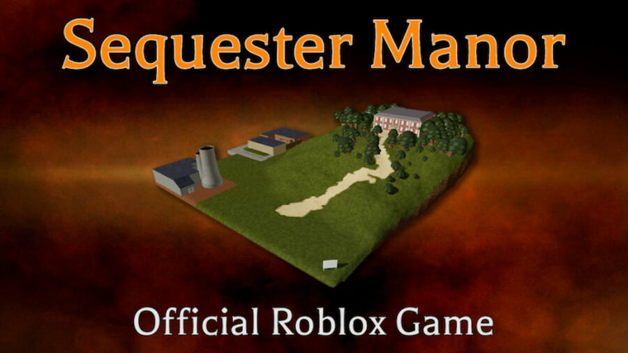 Free Roblox Sequester Manor Codes (September 2022) and how to redeem it ?