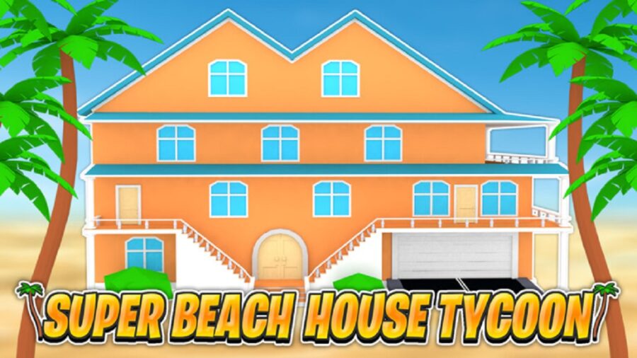 Free Roblox Super Beach House Tycoon Codes (September 2022) and how to redeem it ?