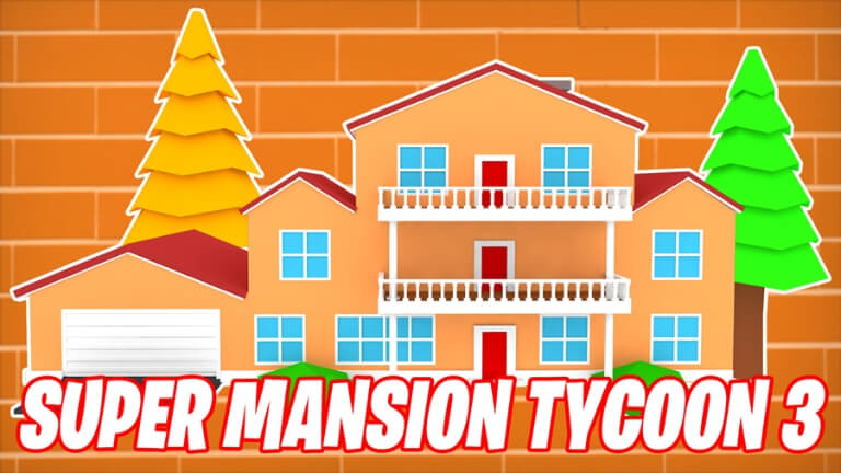 Free Roblox Super Mansion Tycoon 3 Codes (September 2022) and how to redeem it ?